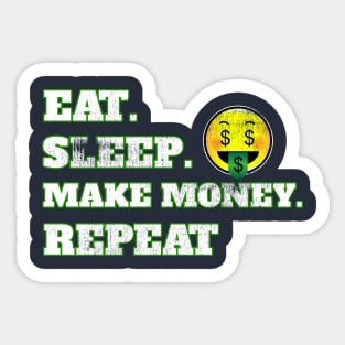 Eat Sleep Make Money Repeat Funny Emoji Face Sticker